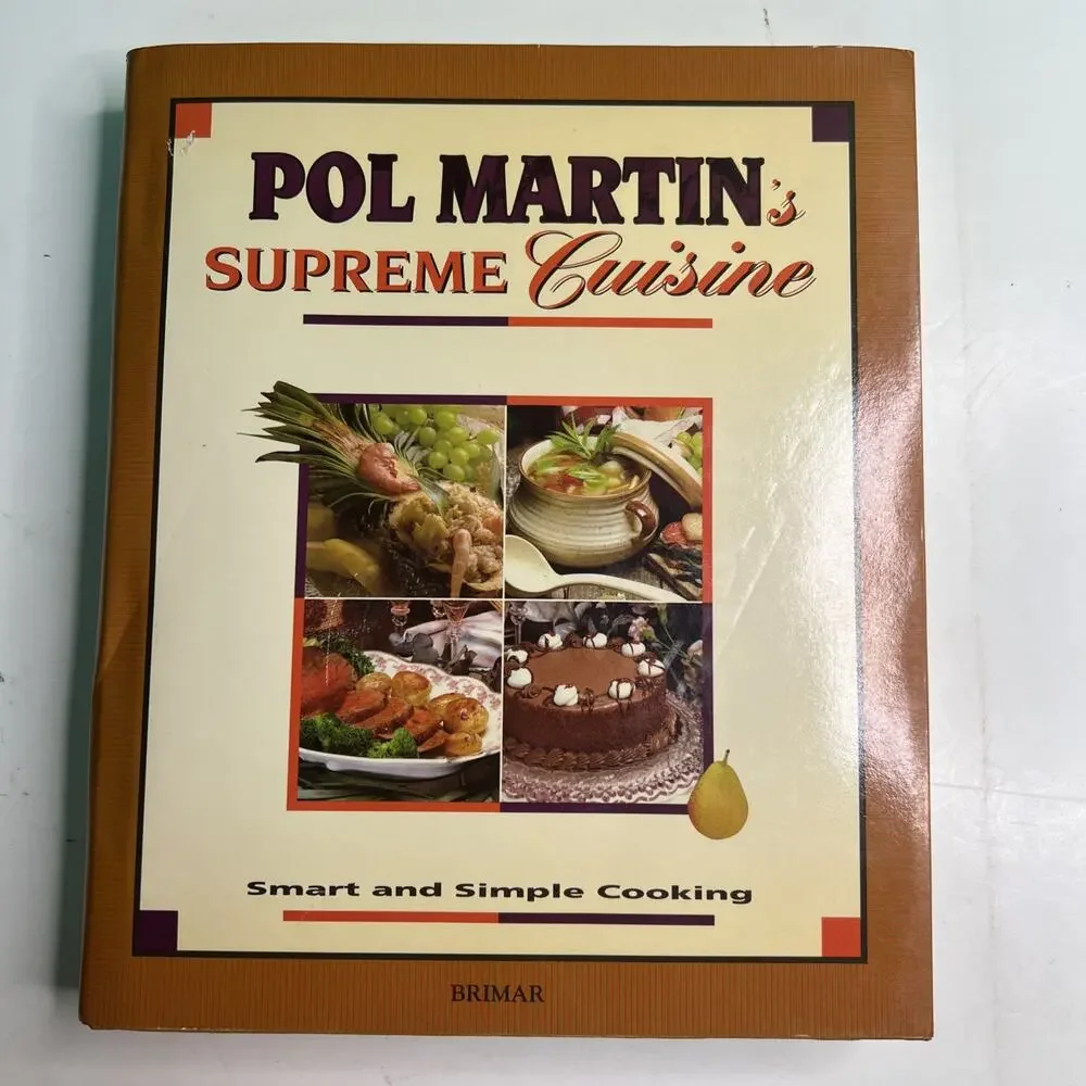Pol Martin’s Supreme Cuisine HC DJ Cookbook 1993 Brimar Smart & Simple Cooking